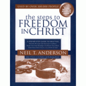 The Steps to Freedom in Christ By Neil T. Anderson 